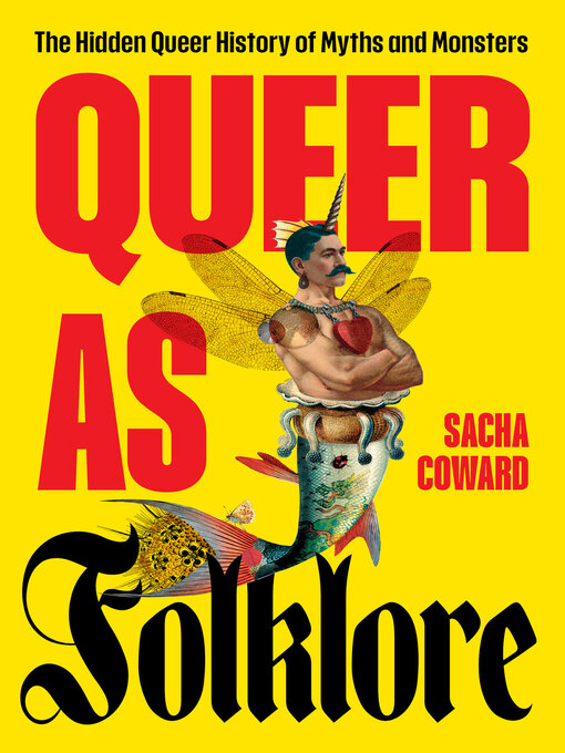 Title details for Queer as Folklore by Sacha Coward - Wait list